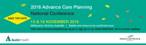 2016 Advance Care Planning National Conference @ tbc Melbourne City | Victoria | Australia