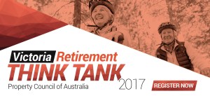 Property Council Retirement Think Tank @ Level 17, RACV City Club | Melbourne | Victoria | Australia