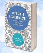 Guide helps minimise stress of moving into care