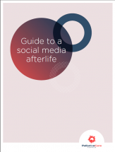 Guide to a social media afterlife